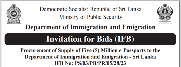 Procurement of Supply of Five (5) Million e-Passports to the Department of Immigration and Emigration – Sri Lanka